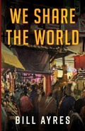 Cover: We Share the World - Resource Publications (CA)