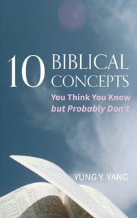 Enlarge image Cover: Ten Biblical Concepts - Wipf & Stock Publishers