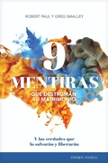 Cover: 9 mentiras que destruir&aacute;n su matrimonio - Tyndale House Publishers