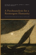 Cover: A Psychoanalysis for a Reemergent Humanity - State University of New York Press