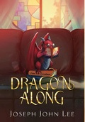 Cover: Dragon Along - Eclipseborn Publishing