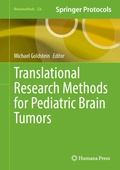 Abbildung von: Translational Research Methods for Pediatric Brain Tumors - Humana
