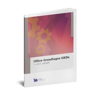Abbildung von: Office-Grundlagen HKBe (s/w) - Wings Lernmedien AG