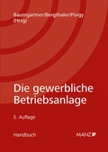 Cover: Die gewerbliche Betriebsanlage - Manz