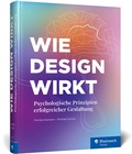 Abbildung von: Wie Design wirkt - Rheinwerk