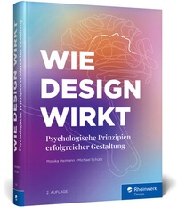 Abbildung von: Wie Design wirkt - Rheinwerk
