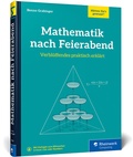 Abbildung von: Mathematik nach Feierabend - Rheinwerk