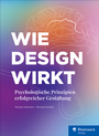 Cover: Wie Design wirkt - Rheinwerk
