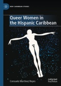 Cover: Queer Women in the Hispanic Caribbean - Palgrave Macmillan