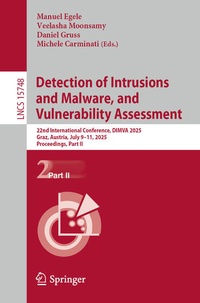 Enlarge image Cover: Detection of Intrusions and Malware, and Vulnerability Assessment - Springer