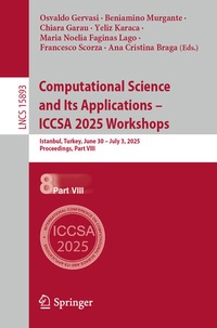 Enlarge image Cover: Computational Science and Its Applications - ICCSA 2025 Workshops - Springer