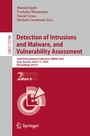 Cover: Detection of Intrusions and Malware, and Vulnerability Assessment - Springer
