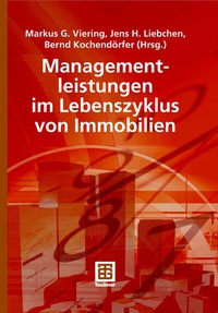 Abbildung von: Managementleistungen im Lebenszyklus von Immobilien - Vieweg+Teubner Verlag