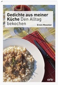 Cover: Gedichte aus meiner K&uuml;che - orte Verlag