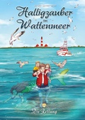 Cover: Halligzauber im Wattenmeer 2 - Holger Spreer-Wree