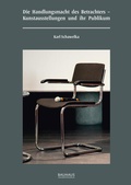 Cover: Die Handlungsmacht des Betrachters - Bauhaus-Universit&auml;tsverlag Weimar