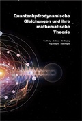 Cover: Quantenhydrodynamische Gleichungen und ihre mathematische Theorie - BW International Verlag
