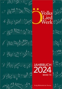 Abbildung von: Jahrbuch des Österreichischen Volksliedwerkes · Band 73 | 2024 - Bibliothek der Provinz