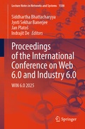 Cover: Proceedings of the International Conference on Web 6.0 and Industry 6.0 - Springer