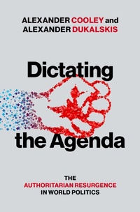 Abbildung von: Dictating the Agenda - OUP eBook