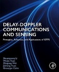 Cover: Delay-Doppler Communications and Sensing - Academic Press