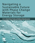 Cover: Navigating a Sustainable Future with Phase Change Materials for Energy Storage - Elsevier