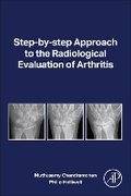 Cover: Step-by-step Approach to the Radiological Evaluation of Arthritis - Academic Press