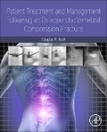 Cover: Patient Treatment and Management Following an Osteoporotic Vertebral Compression Fracture - Academic Press