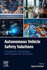 Enlarge image Cover: Autonomous Vehicle Safety Solutions - Elsevier