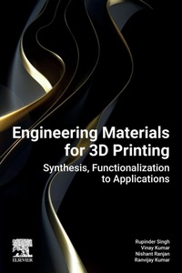 Enlarge image Cover: Engineering Materials for 3D Printing - Elsevier