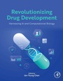 Cover: Revolutionizing Drug Development - Academic Press