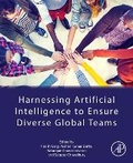 Cover: Harnessing Artificial Intelligence to Ensure Diverse Global Teams - Academic Press