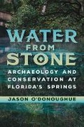 Cover: Water from Stone - University Press of Florida