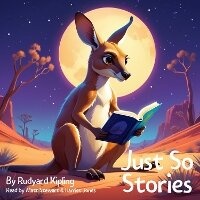 Enlarge image Cover: Just So Stories by Rudyard Kipling - Quiet Time Now