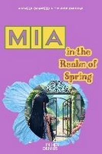 Enlarge image Cover: MIA in the Realm of Spring - IN HER GENIUS