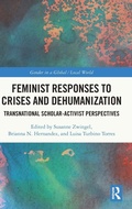 Cover: Feminist Responses to Crises and Dehumanization - Routledge