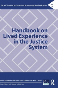 Enlarge image Cover: Handbook on Lived Experience in the Justice System - Routledge
