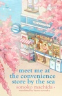 Bild: The Convenience Store by the Sea Volume 2 - Orion