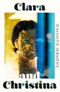 Abbildung von: Clara and Christina - John Murray Publishers Ltd
