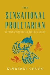 Abbildung von: The Sensational Proletarian - Stanford University Press