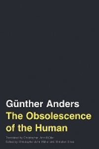 Enlarge image Cover: The Obsolescence of the Human Volume 75 - University of Minnesota Press