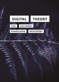 Cover: Digital Theory - University of Minnesota Press