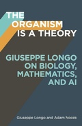 Cover: The Organism Is a Theory Volume 77 - University of Minnesota Press