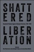 Cover: Shattered Liberation - Purdue Scholarly Publishing Services