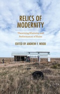 Cover: Relics of Modernity - Bloomsbury Academic USA