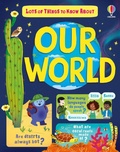 Cover: Lots of Things to Know About Our World - Usborne Publishing Ltd