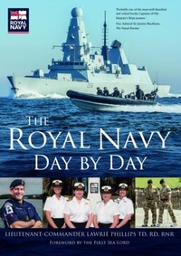 Abbildung von: The Royal Navy Day by Day - The History Press Ltd