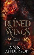 Cover: Ruined Wings - Annie Anderson