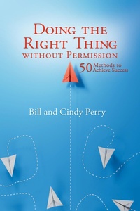 Enlarge image Cover: Doing the Right Thing Without Permission - Eabooks Publishing