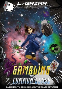 Enlarge image Cover: Gambling on Common Sense - Laughing Briar Books LLC